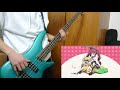 【邪神ちゃんドロップキック’ op】「時としてバイオレンス」bass cover