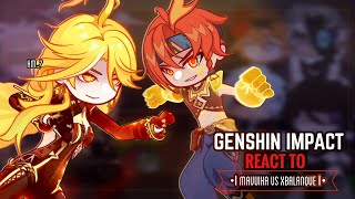 🐦‍🔥✨ Fatui Habingers React to Mavuika Vs Xbalanque [Natlan] || Gacha Club || Genshin Impact