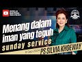 Sunday Service - Ps Silvia Khoeway (Gereja Bahtera Mten)