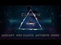 Clarky - January Dance Anthems 2020