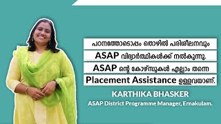 ASAP Course Details | Karthika Bhasker |  Scope  and Career | Interview | Kerala