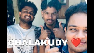 Chalakudy || Thrissur || Kasaragod || First Impression || part 1