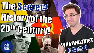The Secret (?) History of the 20th Century - Whatifalthist Reaction