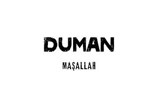 Duman - Maşallah