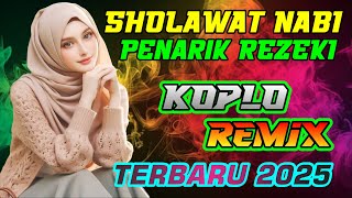 SHOLAWAT MERDU, SHOLAWAT JIBRIL PELANCAR REZEKI ~Sholawat Membawa Berkah ~Versi Koplo Remix Terbaru