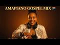 Amapiano Mix 2026 - Covered By Your Love (Praise and Worship)