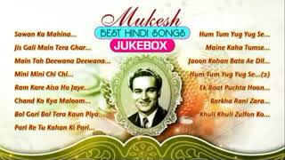 Best Hindi Songs Of Mukesh मुकेश के सर्वश्रेष्ठ हिंदी गीत Superhit Hindi Songs Of Mukesh II 2020