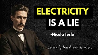 Why Does Electricity FLOW? Tesla's Answer Will DESTROY Your Reality - Nikola Tesla