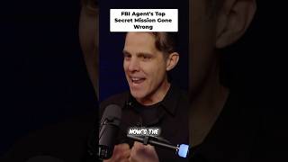 Fbi Agent S Top Secret Mission Gone Wrong