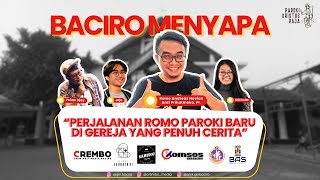 Perjalanan Romo Paroki Baru di Gereja yang Penuh Cerita | Baciro Menyapa