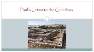Paul's Letter to the Galatians - Lesson 1