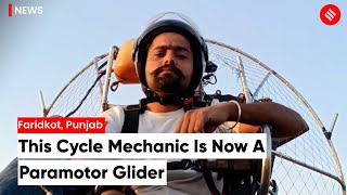 How A Faridkot Cycle Mechanic Became A Paramotor Glider?