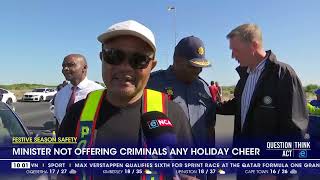 Police minister not offering criminals any holiday cheer