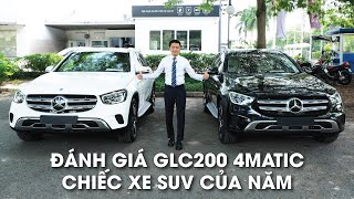 Đánh giá Mercedes GLC200 4Matic chiếc xe SUV của năm (2021)