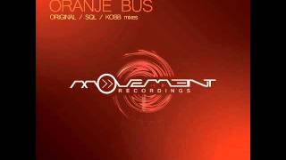 Nikko Z - Oranje Bus (SQL Remix) - Movement Recordings