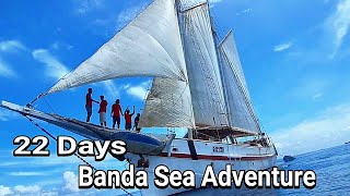 22 Days Banda Sea Adventure @PositiveMind7