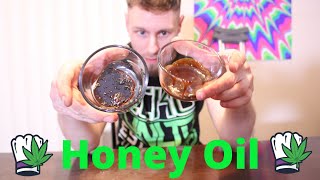 How to make CANNABIS Honey Oil