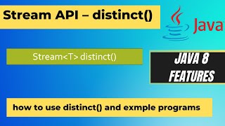8.6 java 8 stream distinct() method | distinct method in Java 8 | example programs for distinct()