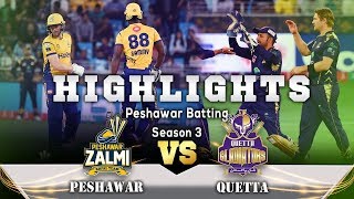Peshawar Zalmi vs Quetta Gladiators | Peshawar Zalmi Batting Highlights | HBL PSL