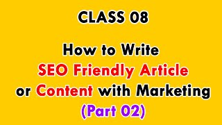How to Write SEO Friendly Article or Content Part 02