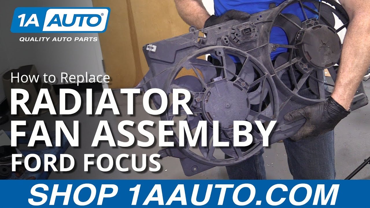 How To Replace Radiator Fan Assembly 00-02 Ford Focus - YouTube