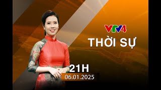 Bản tin thời sự tiếng Việt 21h - 06/01/2025 | VTV4