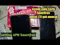 Tutorial Setting APN Smartfren di hp xiaomi