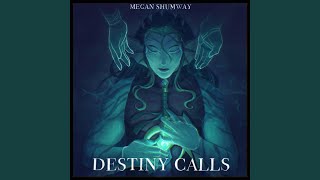 Destiny Calls