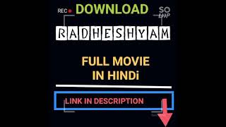 RADHESHYAM || DOWNLOAD FULL MOVIE IN HINDI || ROMANTICS_2021