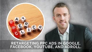 Retargeting PPC Ads: 20 l What you want to know about AdRoll before you get started?