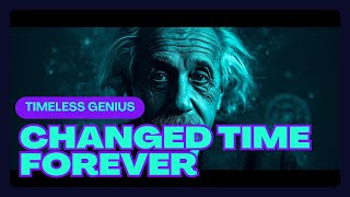 🔥 How One Man Changed Time Forever | Albert Einstein