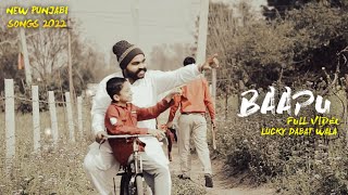 Baapu (Official song) | Harvy Sandhu | FULL COVER VIDEO | LUCKY DABBAT WALA | Punjabi VIDEO 2022.