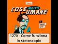 1270 - Come funziona lo stetoscopio