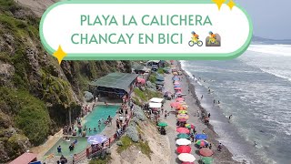 PLAYA LA CALICHERA (CHANCAY) IDA Y VUELTA EN BICI 125Km 🚵🚴💪