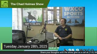 The Chad Holmes Show - Tuesday January 28th LIVE