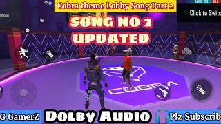 Freefire OB 26 Lobby theme Song 2 | Freefire The Cobra lobby theme song No 2