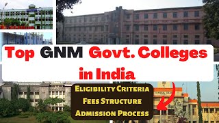 Top GNM Nursing  Govt. Colleges in India  | GNM ANM Course Syllabus