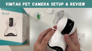 Vimtag Pet Camera Setup & Review