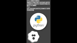 How do I get the current time in milliseconds in Python? #shorts