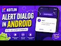 ANDROID - ALERT DIALOG TUTORIAL IN KOTLIN