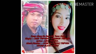 Song :- Nung ba kang ma tamo Swk...||| Great singer by Mr.Abhi Tripura ft Miss. Shabnur Tripura