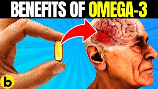 13 Science-Based Benefits Of Omega-3 Fatty Acids