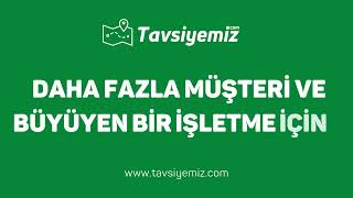 Firmana Yüzlerce Yeni Müşteri Çekmek İçin Tavsiyemiz.com'a Kaydol!