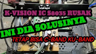 IC POLARITAS K-VISION RUSAK INI SOLUSINYA