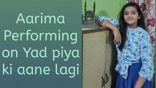 Yad piya ki aane lagi | Divya Kumar Khosla, Neha kakkar | Dance  by Aarima | याद पिया की आने लगी