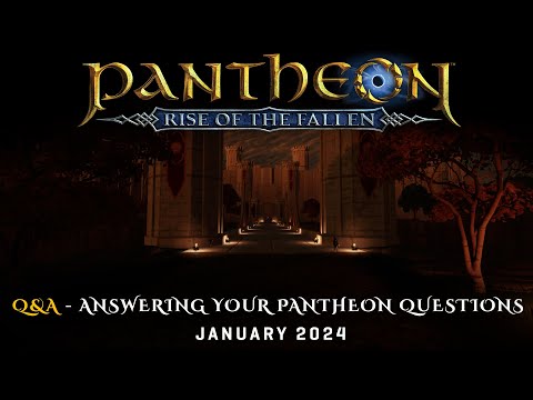 Pantheon: Rise of the Fallen – Q&A – Answering your Pantheon questions!