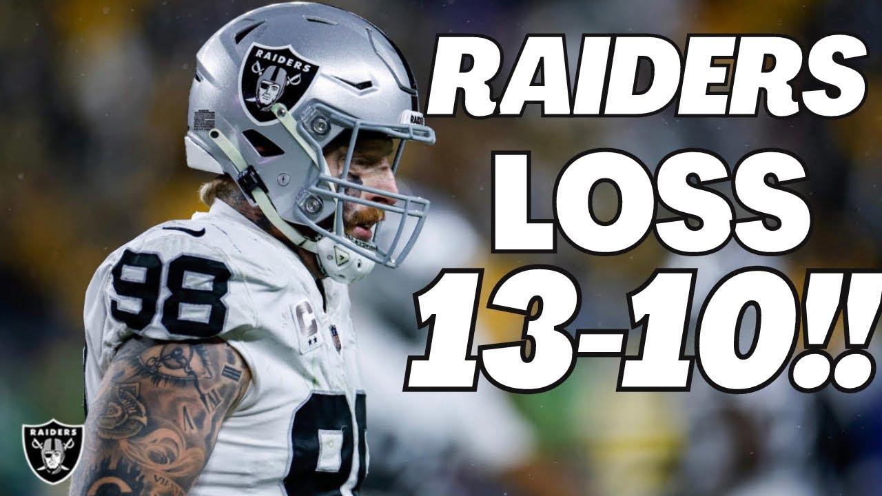 Raiders LOSE 13-10 To The Steelers! | STOP MAKING EXCUSES! | Instant ...