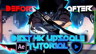 BEST 4K UPSCALE Quality | After Effects AMV Tutorial | 4K!