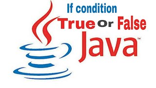 If condition true or false java program