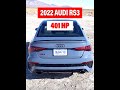 The New 2022 Audi RS3 Sedan Accelerating From Standstill #Shorts